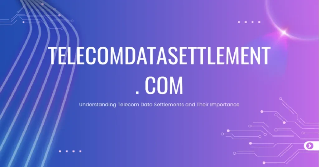telecomdatasettlement. com